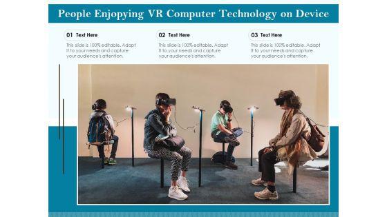 People_Enjopying_VR_Computer_Technology_On_Device_Ppt_PowerPoint_Presentation_File_Influencers_PDF_Slide_1.jpg