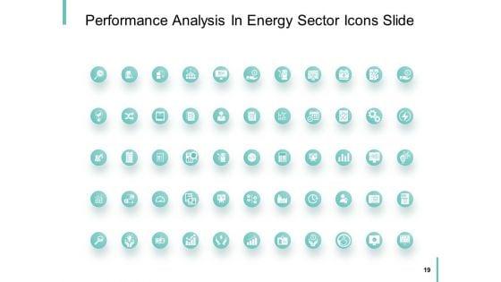 Performance_Analysis_In_Energy_Sector_Ppt_PowerPoint_Presentation_Complete_Deck_With_Slides_Slide_19.jpg