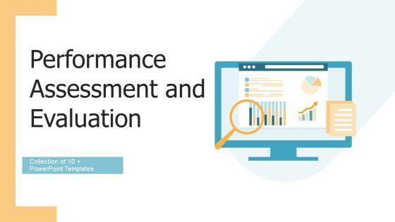Performance_Assessment_And_Evaluation_Ppt_PowerPoint_Presentation_Complete_With_Slides_Slide_1.jpg