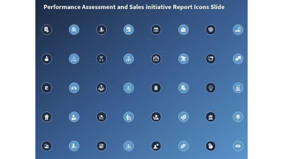Performance_Assessment_And_Sales_Initiative_Report_Icons_Slide_Ppt_Infographics_Topics_PDF_Slide_1.jpg
