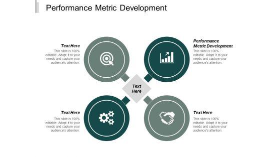 Performance_Metric_Development_Ppt_PowerPoint_Presentation_Layouts_Grid_Cpb_Slide_1.jpg