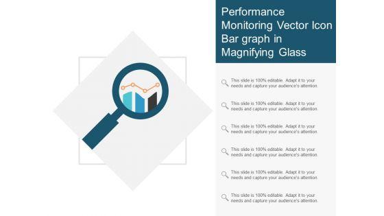 Performance_Monitoring_Vector_Icon_Bar_Graph_In_Magnifying_Glass_Ppt_PowerPoint_Presentation_Summary_Gallery_Slide_1.jpg