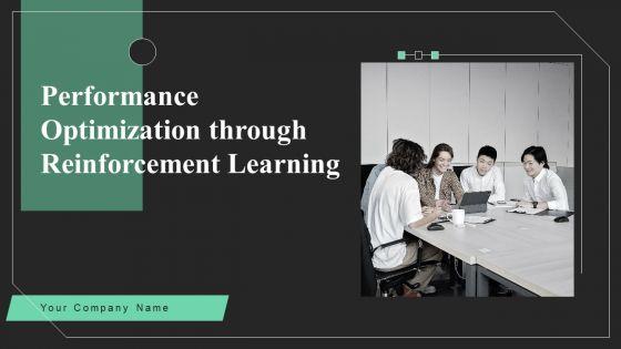 Performance_Optimization_Through_Reinforcement_Learning_Ppt_PowerPoint_Presentation_Complete_Deck_With_Slides_Slide_1.jpg