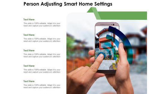 Person_Adjusting_Smart_Home_Settings_Ppt_PowerPoint_Presentation_Model_Sample_PDF_Slide_1.jpg