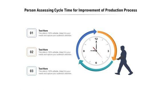 Person_Assessing_Cycle_Time_For_Improvement_Of_Production_Process_Ppt_PowerPoint_Presentation_Portfolio_Picture_PDF_Slide_1.jpg