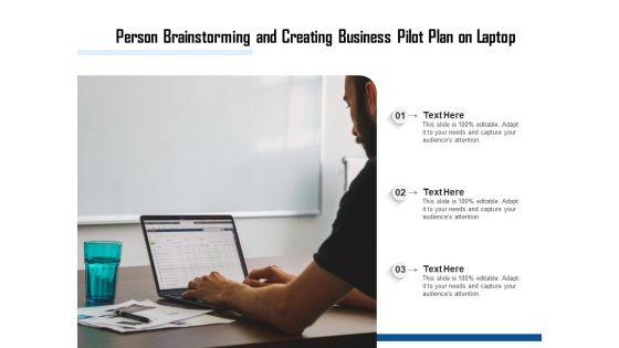 Person_Brainstorming_And_Creating_Business_Pilot_Plan_On_Laptop_Ppt_PowerPoint_Presentation_Gallery_Show_PDF_Slide_1.jpg