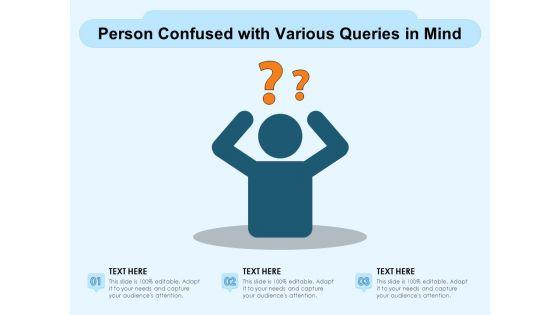 Person_Confused_With_Various_Queries_In_Mind_Ppt_PowerPoint_Presentation_Gallery_Example_Introduction_PDF_Slide_1.jpg