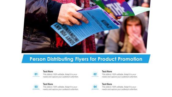 Person_Distributing_Flyers_For_Product_Promotion_Ppt_PowerPoint_Presentation_File_Design_Inspiration_PDF_Slide_1.jpg