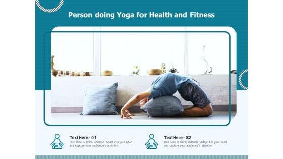 Person_Doing_Yoga_For_Health_And_Fitness_Ppt_PowerPoint_Presentation_Styles_Slideshow_PDF_Slide_1.jpg