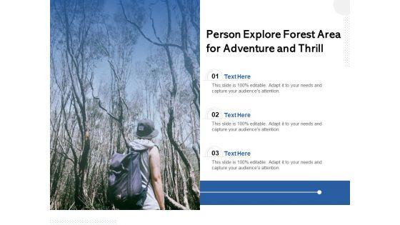 Person_Explore_Forest_Area_For_Adventure_And_Thrill_Ppt_PowerPoint_Presentation_Gallery_Template_PDF_Slide_1.jpg
