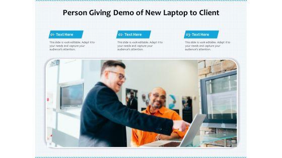 Person_Giving_Demo_Of_New_Laptop_To_Client_Ppt_PowerPoint_Presentation_File_Styles_PDF_Slide_1.jpg