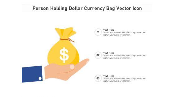 Person_Holding_Dollar_Currency_Bag_Vector_Icon_Ppt_PowerPoint_Presentation_File_Portrait_PDF_Slide_1.jpg