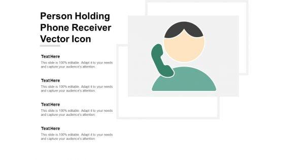 Person_Holding_Phone_Receiver_Vector_Icon_Ppt_PowerPoint_Presentation_Icon_Guide_Slide_1.jpg