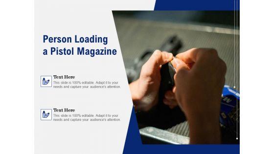 Person_Loading_A_Pistol_Magazine_Ppt_PowerPoint_Presentation_Portfolio_Introduction_PDF_Slide_1.jpg