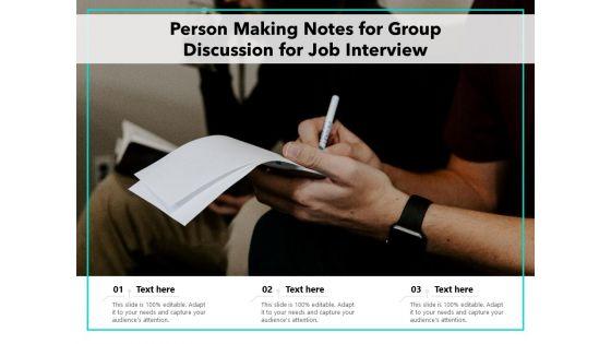 Person_Making_Notes_For_Group_Discussion_For_Job_Interview_Ppt_PowerPoint_Presentation_Layouts_Master_Slide_PDF_Slide_1.jpg