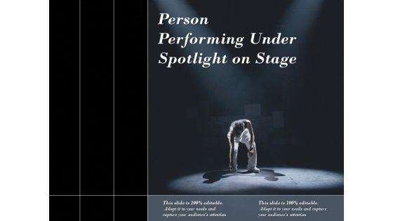 Person_Performing_Under_Spotlight_On_Stage_Ppt_PowerPoint_Presentation_File_Introduction_PDF_Slide_1.jpg