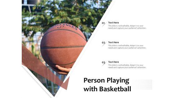 Person_Playing_With_Basketball_Ppt_PowerPoint_Presentation_Professional_Structure_PDF_Slide_1.jpg