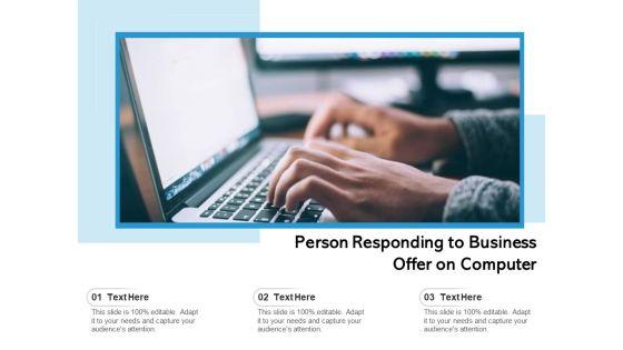 Person_Responding_To_Business_Offer_On_Computer_Ppt_PowerPoint_Presentation_Gallery_Samples_PDF_Slide_1.jpg