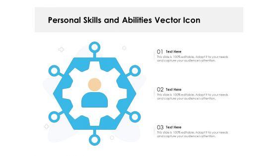 Personal_Skills_And_Abilities_Vector_Icon_Ppt_PowerPoint_Presentation_Gallery_Graphics_Design_PDF_Slide_1.jpg