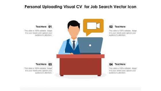 Personal_Uploading_Visual_Cv_For_Job_Search_Vector_Icon_Ppt_PowerPoint_Presentation_Pictures_Sample_PDF_Slide_1.jpg