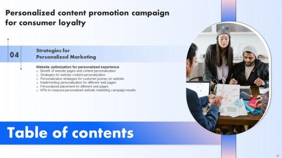 Personalized_Content_Promotion_Campaign_For_Consumer_Loyalty_Ppt_PowerPoint_Presentation_Complete_Deck_With_Slides_Slide_17.jpg