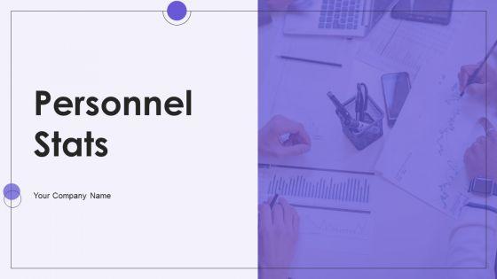 Personnel_Stats_Ppt_PowerPoint_Presentation_Complete_Deck_With_Slides_Slide_1.jpg