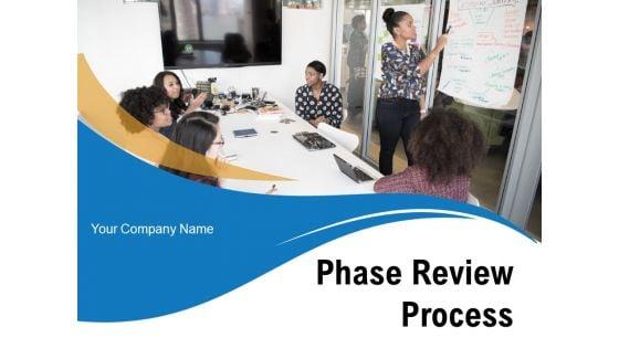 Phase_Review_Process_Development_Business_Implement_Ppt_PowerPoint_Presentation_Complete_Deck_Slide_1.jpg
