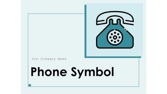 Phone_Symbol_Customer_Support_Landline_Telephone_Icon_Ppt_PowerPoint_Presentation_Complete_Deck_Slide_1.jpg