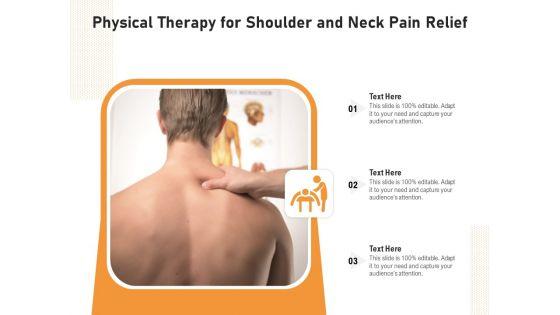 Physical_Therapy_For_Shoulder_And_Neck_Pain_Relief_Ppt_PowerPoint_Presentation_Gallery_Smartart_PDF_Slide_1.jpg