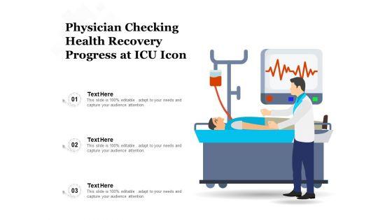 Physician_Checking_Health_Recovery_Progress_At_ICU_Icon_Ppt_PowerPoint_Presentation_Icon_Background_Designs_PDF_Slide_1.jpg
