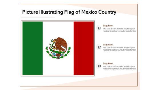 Picture_Illustrating_Flag_Of_Mexico_Country_Ppt_PowerPoint_Presentation_Ideas_Graphic_Images_Slide_1.jpg