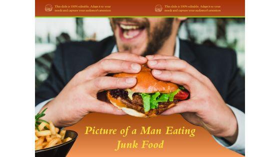 Picture_Of_A_Man_Eating_Junk_Food_Ppt_PowerPoint_Presentation_Layouts_Elements_Slide_1.jpg