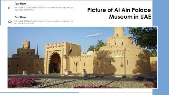 Picture_Of_Al_Ain_Palace_Museum_In_UAE_Ppt_PowerPoint_Presentation_File_Guide_PDF_Slide_1.jpg