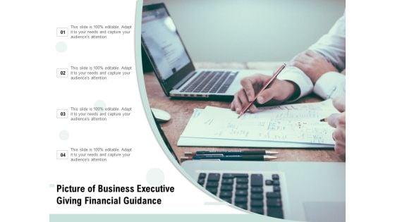 Picture_Of_Business_Executive_Giving_Financial_Guidance_Ppt_PowerPoint_Presentation_File_Slides_PDF_Slide_1.jpg