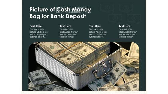 Picture_Of_Cash_Money_Bag_For_Bank_Deposit_Ppt_PowerPoint_Presentation_Gallery_Introduction_PDF_Slide_1.jpg