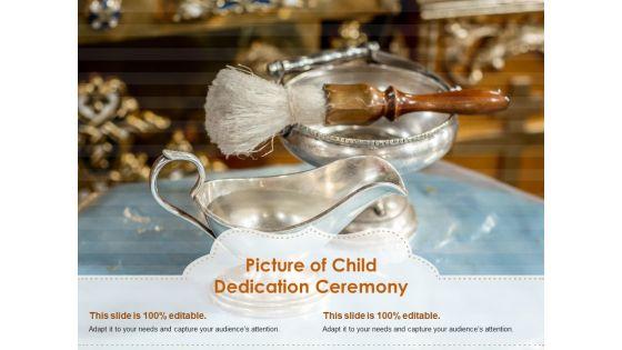 Picture_Of_Child_Dedication_Ceremony_Ppt_PowerPoint_Presentation_Infographics_Templates_Slide_1.jpg