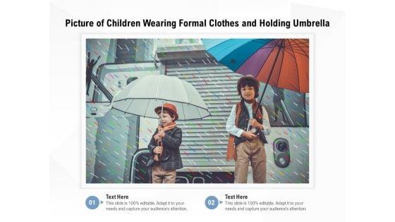 Picture_Of_Children_Wearing_Formal_Clothes_And_Holding_Umbrella_Ppt_PowerPoint_Presentation_Gallery_Slide_PDF_Slide_1.jpg