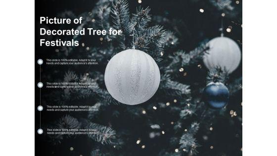 Picture_Of_Decorated_Tree_For_Festivals_Ppt_PowerPoint_Presentation_Summary_Structure_Slide_1.jpg