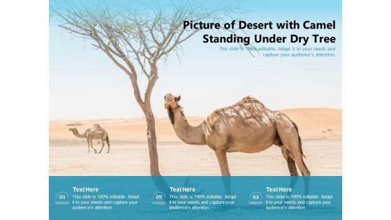 Picture_Of_Desert_With_Camel_Standing_Under_Dry_Tree_Ppt_PowerPoint_Presentation_Gallery_Summary_PDF_Slide_1.jpg