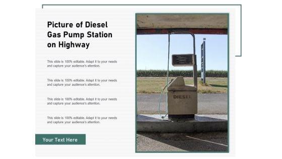 Picture_Of_Diesel_Gas_Pump_Station_On_Highway_Ppt_PowerPoint_Presentation_Portfolio_Layout_PDF_Slide_1.jpg