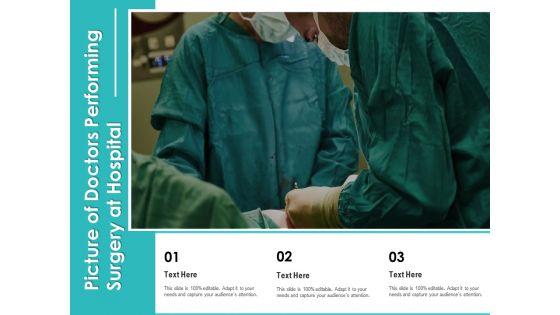 Picture_Of_Doctors_Performing_Surgery_At_Hospital_Ppt_PowerPoint_Presentation_Outline_Graphics_Template_PDF_Slide_1.jpg