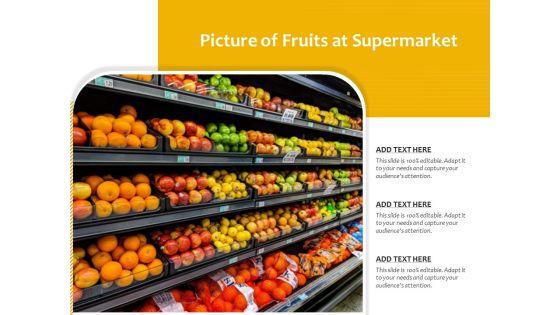 Picture_Of_Fruits_At_Supermarket_Ppt_PowerPoint_Presentation_Pictures_Ideas_PDF_Slide_1.jpg