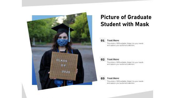 Picture_Of_Graduate_Student_With_Mask_Ppt_PowerPoint_Presentation_Gallery_Design_Ideas_PDF_Slide_1.jpg
