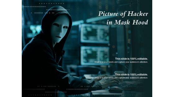 Picture_Of_Hacker_In_Mask_Hood_Ppt_PowerPoint_Presentation_Layouts_Inspiration_Slide_1.jpg