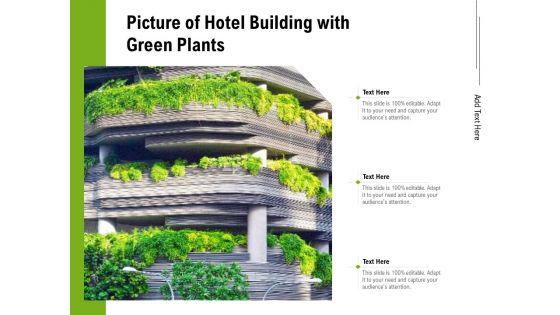 Picture_Of_Hotel_Building_With_Green_Plants_Ppt_PowerPoint_Presentation_Icon_Templates_PDF_Slide_1.jpg