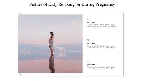 Picture_Of_Lady_Relaxing_On_During_Pregnancy_Ppt_PowerPoint_Presentation_Infographics_Shapes_PDF_Slide_1.jpg