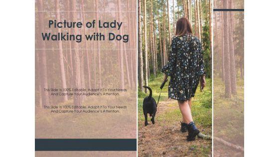 Picture_Of_Lady_Walking_With_Dog_Ppt_PowerPoint_Presentation_File_Design_Templates_PDF_Slide_1.jpg