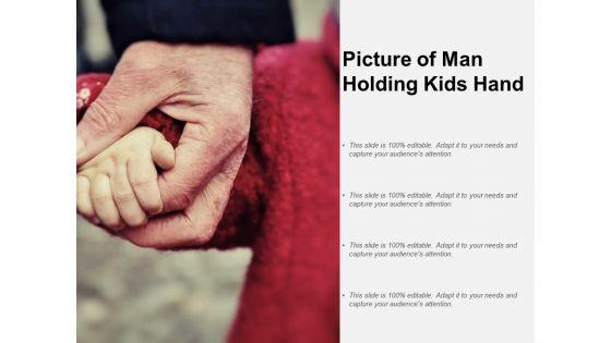 Picture_Of_Man_Holding_Kids_Hand_Ppt_PowerPoint_Presentation_Layouts_Slides_Slide_1.jpg