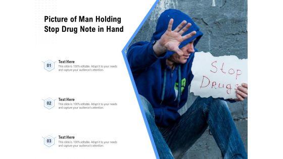 Picture_Of_Man_Holding_Stop_Drug_Note_In_Hand_Ppt_PowerPoint_Presentation_Gallery_Vector_PDF_Slide_1.jpg