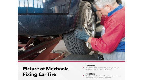 Picture_Of_Mechanic_Fixing_Car_Tire_Ppt_PowerPoint_Presentation_Background_Images_PDF_Slide_1.jpg